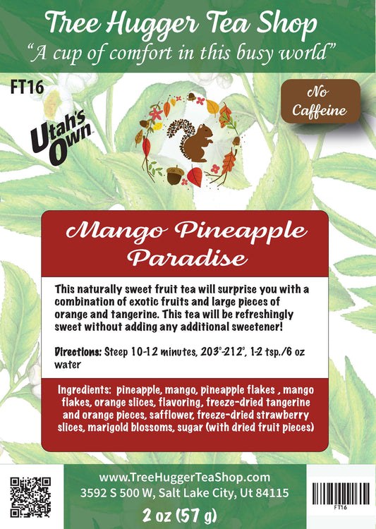 Tea package label for 'Mango Pineapple Paradise' tea from Tree Hugger Tea Shop with branding and product details.